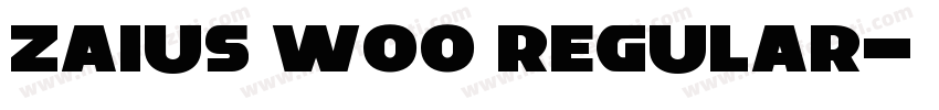 Zaius W00 Regular字体转换